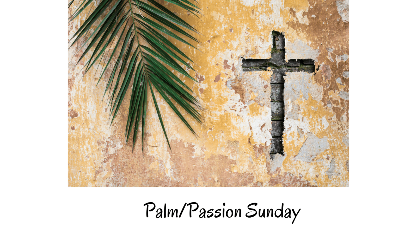 Palm Passion Sunday Riverside Advent Christian Church